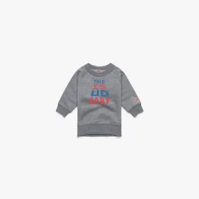 Baby This Is UD Crewneck