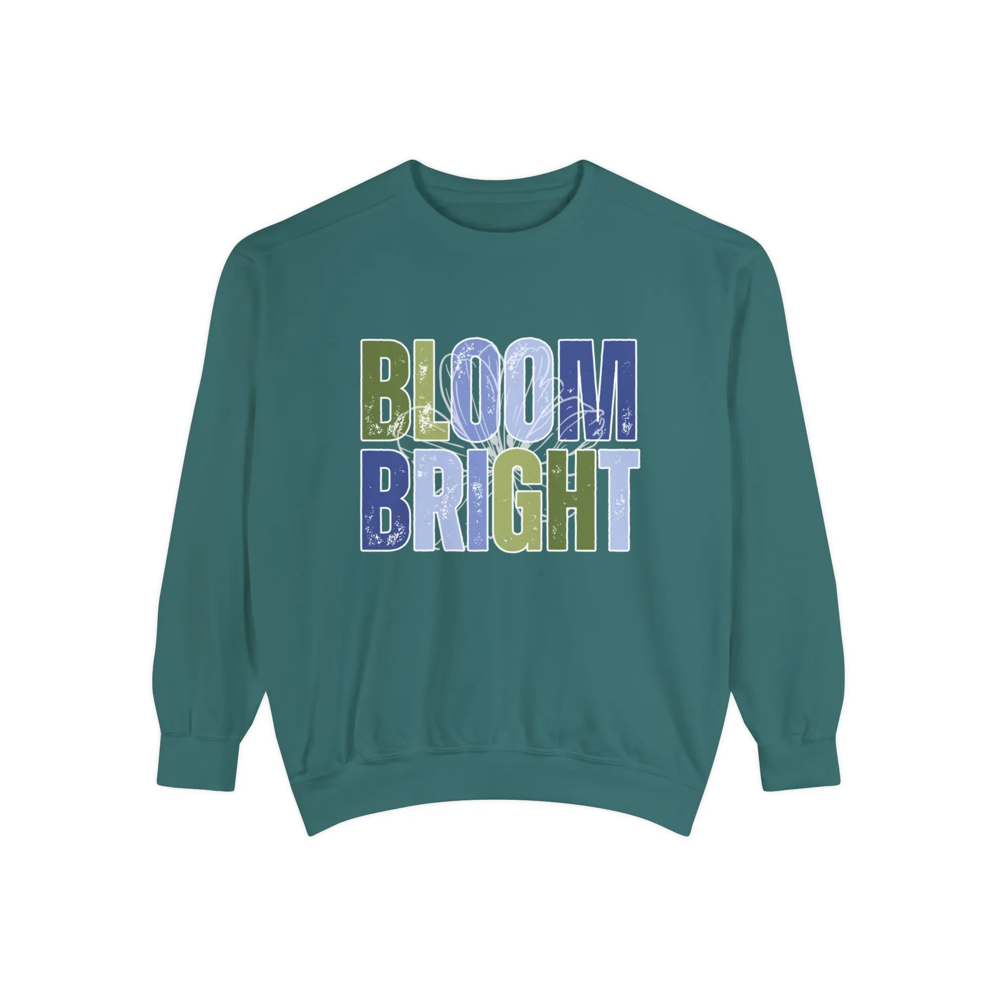 Bloom Bright Cozy Comfort Colors Women's Sweatshirt - Embrace Comfort