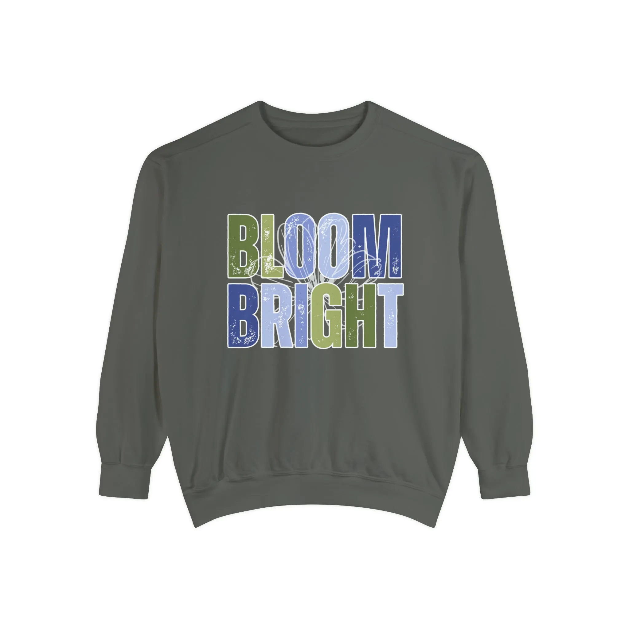 Bloom Bright Cozy Comfort Colors Women's Sweatshirt - Embrace Comfort