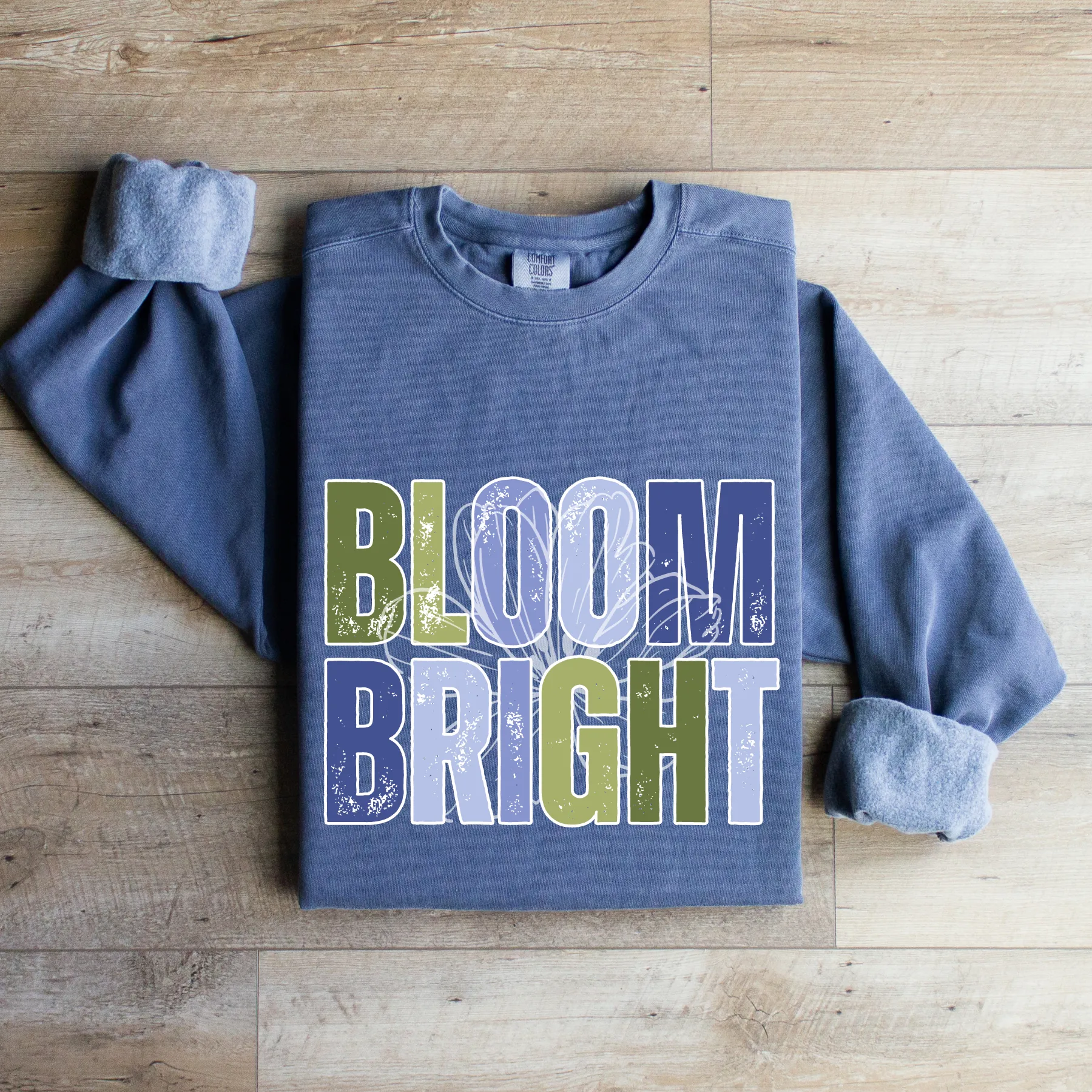 Bloom Bright Cozy Comfort Colors Women's Sweatshirt - Embrace Comfort