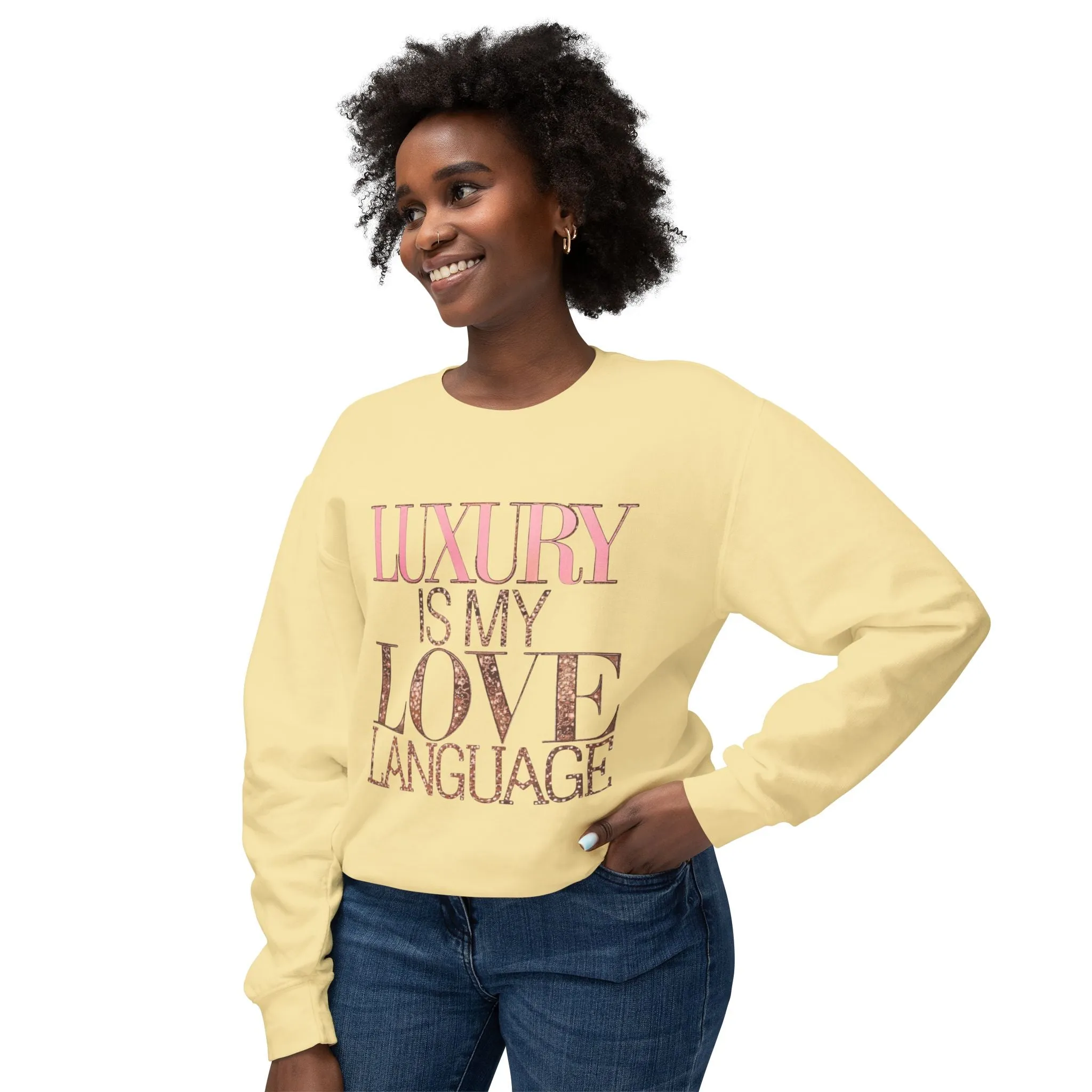 DUO MODERN "Luxury Is My Love Language" Unisex Lightweight Crewneck Sweatshirt