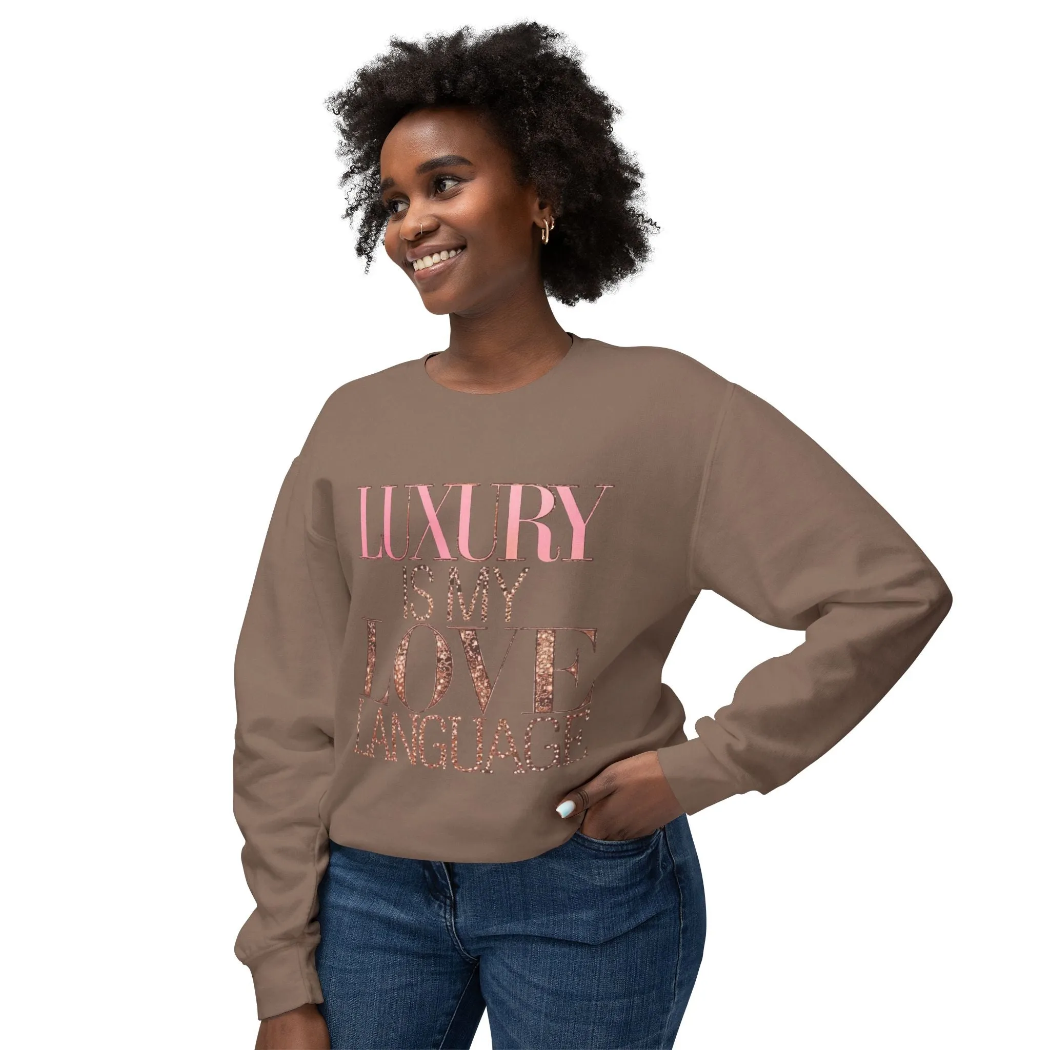 DUO MODERN "Luxury Is My Love Language" Unisex Lightweight Crewneck Sweatshirt