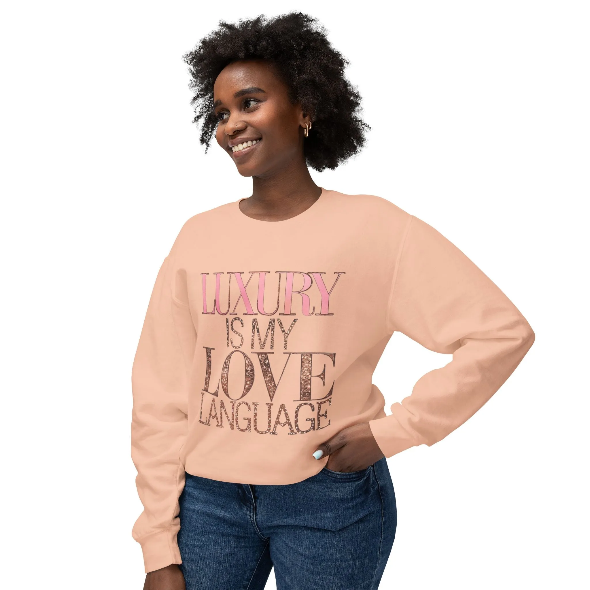 DUO MODERN "Luxury Is My Love Language" Unisex Lightweight Crewneck Sweatshirt